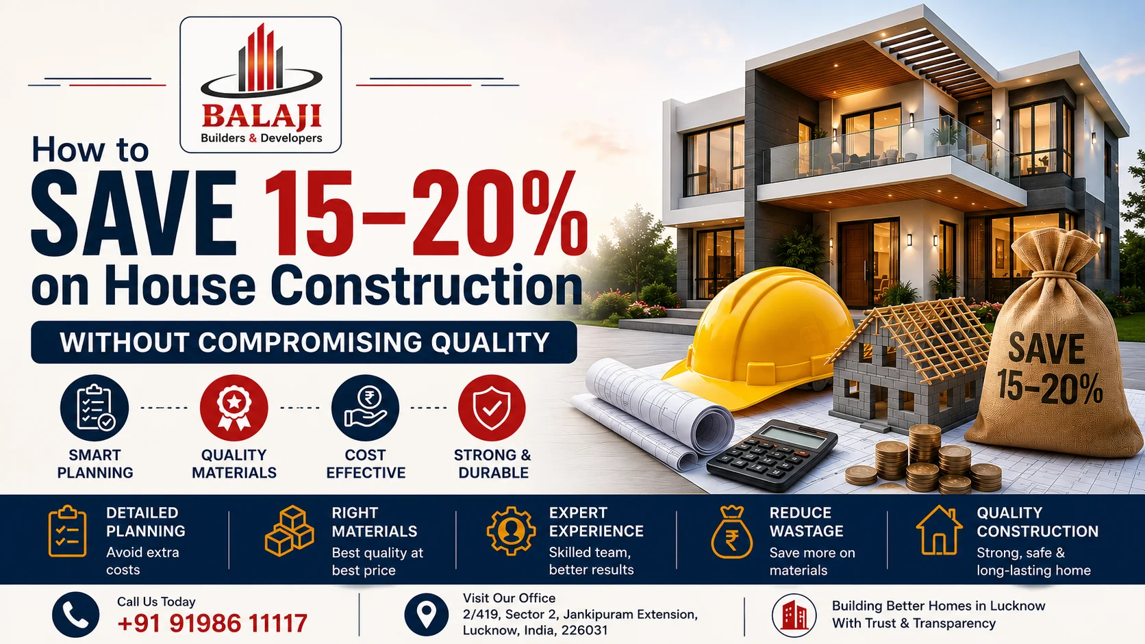 How to Save 15–20% on House Construction Without Compromising Quality